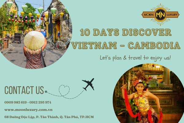 TEN DAYS DISCOVER VIETNAM - CAMBODIA